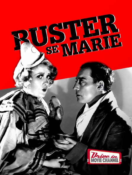 Drive-in Movie Channel - Buster se marie