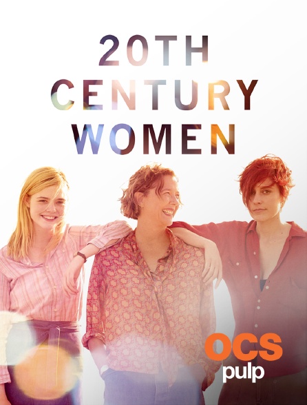 OCS Pulp - 20th Century Women