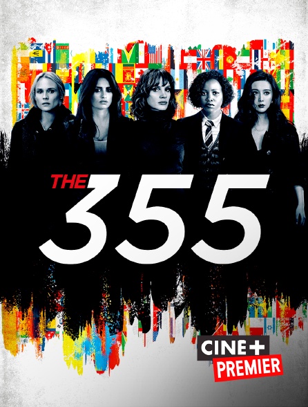 Ciné+ Premier - Les 355