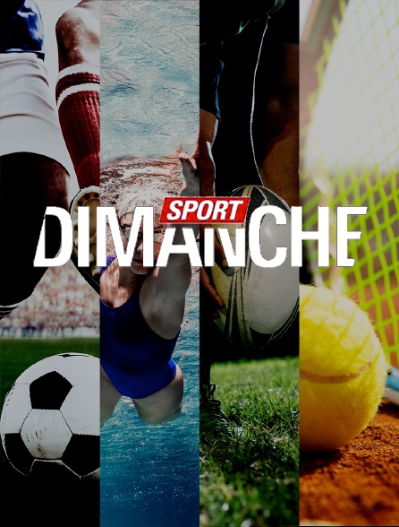 Sport dimanche