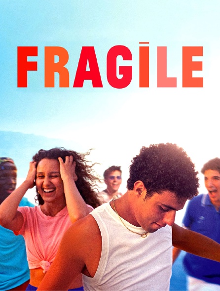 Fragile