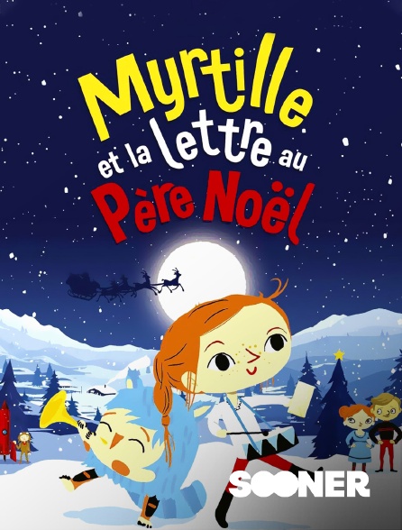 Sooner - Mytille et la lettre au Père Noël