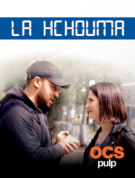 OCS Pulp - La Hchouma