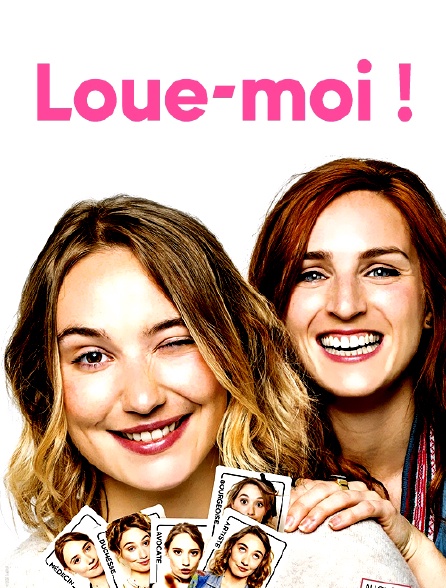 Loue-moi !