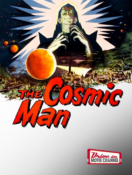 Drive-in Movie Channel - The Cosmic Man