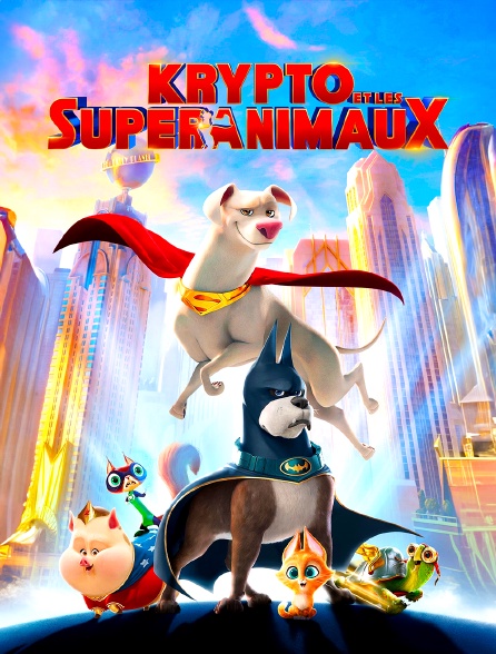 Krypto et les Super-Animaux