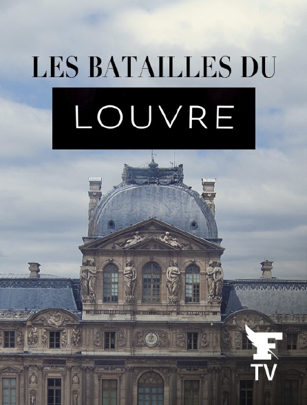 Le Figaro TV - Les batailles du Louvre