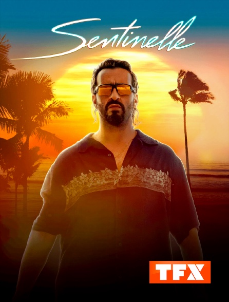 TFX - Sentinelle