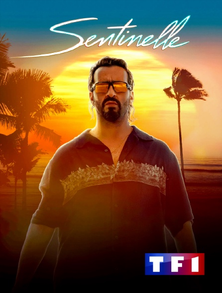 TF1 - Sentinelle
