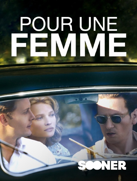 Sooner - Pour une femme