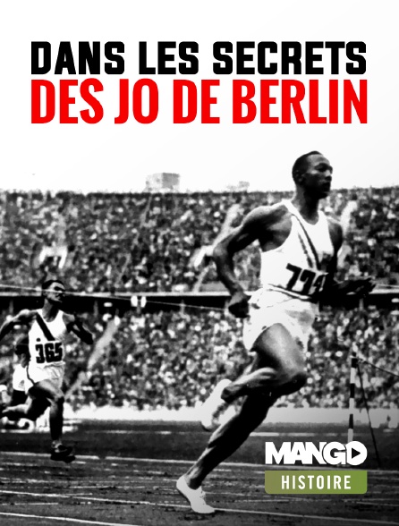 MANGO Histoire - Dans les secrets des JO de Berlin