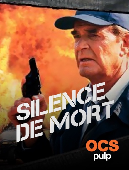 OCS Pulp - Silence de mort