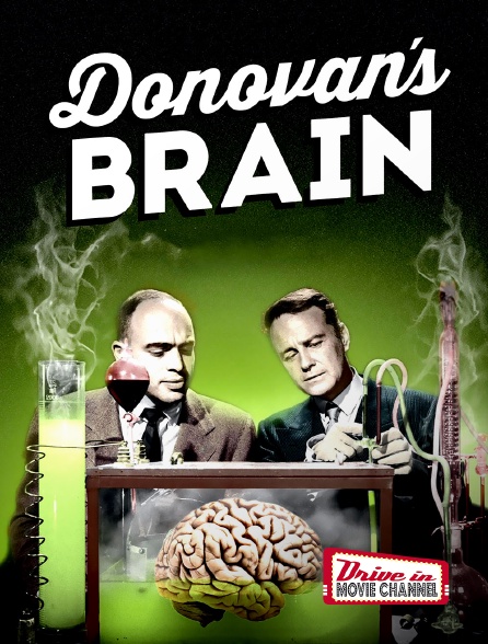 Drive-in Movie Channel - Donovan's Brain