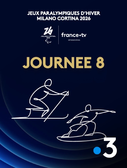 France 3 - Jeux paralympiques de Milan-Cortina 2026 : Journée 8
