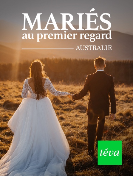 Téva - Mariés au premier regard Australie