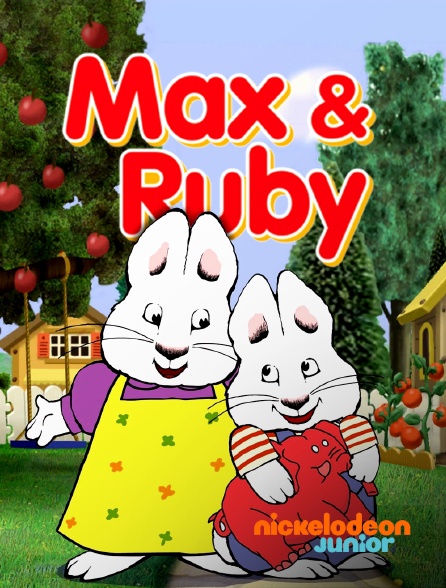 Nickelodeon Junior - Max et Ruby