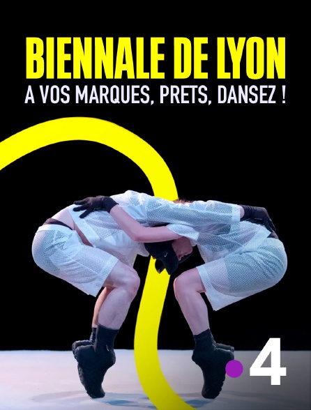 France 4 - Biennale de Lyon, à vos marques, prêts, dansez !