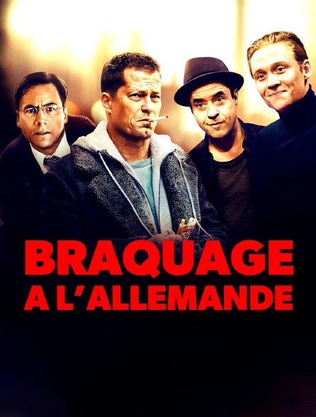 Braquage à l'allemande