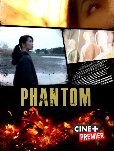 Ciné+ Premier - Phantom