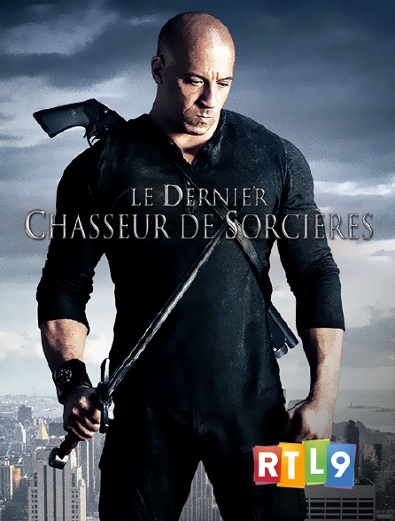Le Dernier Chasseur De Sorcières Vf Streaming Le dernier chasseur de sorcières en Streaming sur RTL 9 - Molotov.tv