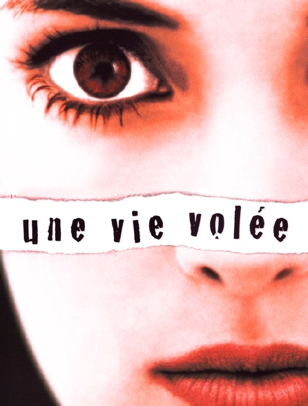Une vie volée