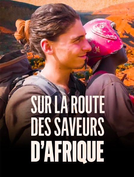 Sur la route des saveurs