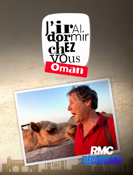 RMC Découverte - J'irai dormir chez vous