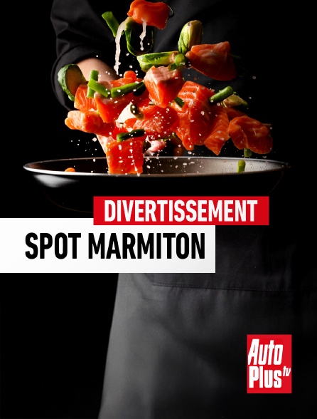 AutoPlus - Spot Marmiton