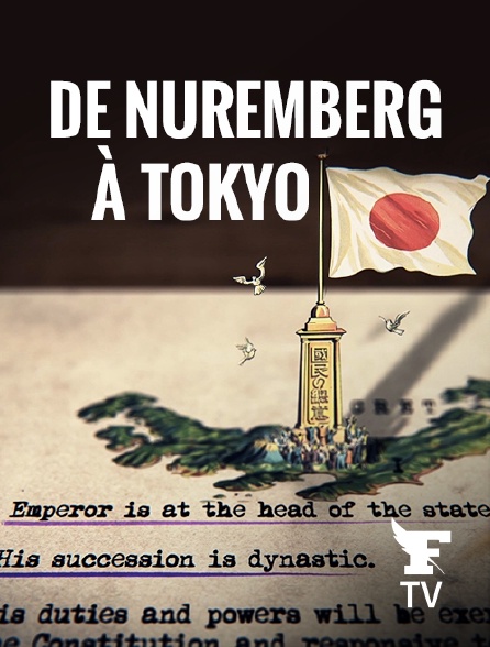 Le Figaro TV - De Nuremberg à Tokyo