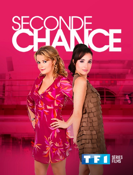 TF1 Séries Films - Seconde chance