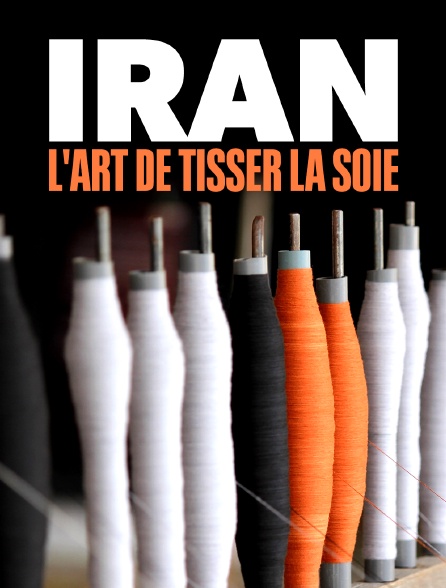 Iran : l'art de tisser la soie