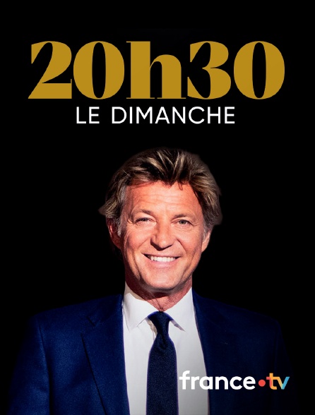france.tv - 20H30 le dimanche en replay
