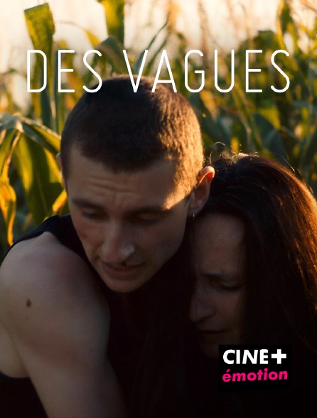 CINE+ Emotion - Des vagues