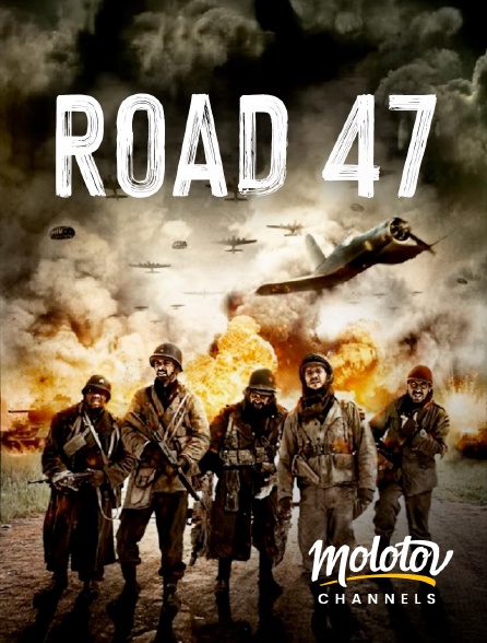 Molotov channels - Road 47