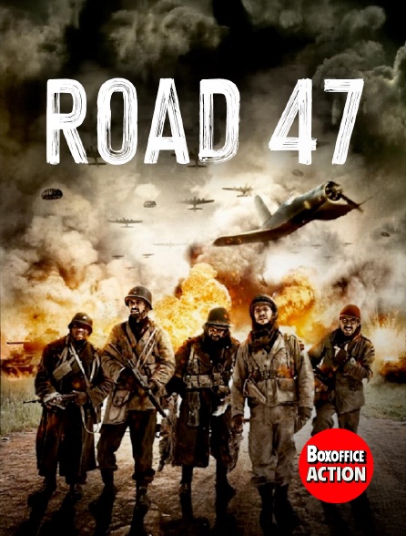 Box Office Action - Road 47