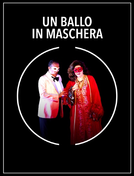 Un ballo in maschera