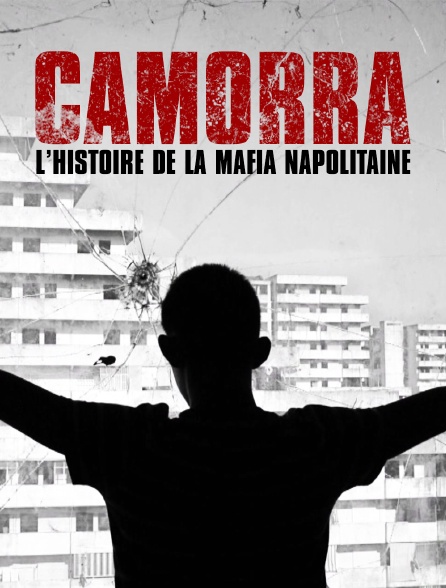 Camorra, l'histoire de la mafia napolitaine