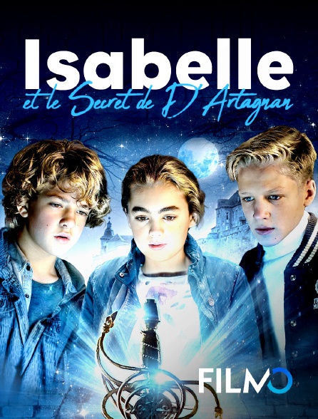 FilmoTV - Isabelle et le secret de d'Artagnan