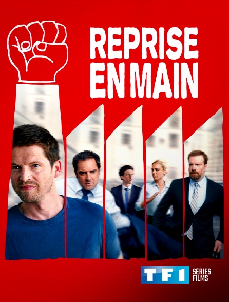 TF1 Séries Films - Reprise en main