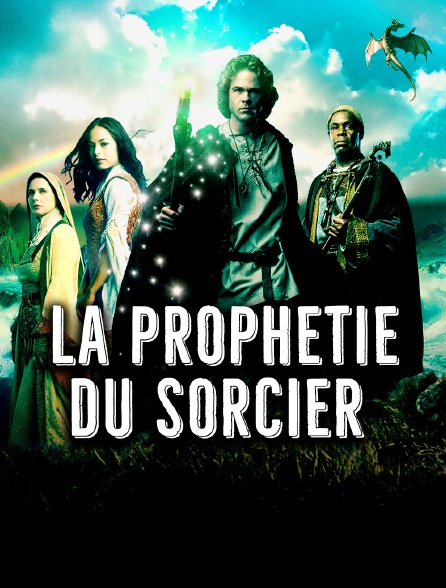 La prophétie du sorcier