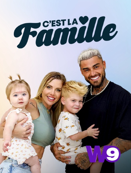 W9 - Les Marseillais : C'est la famille