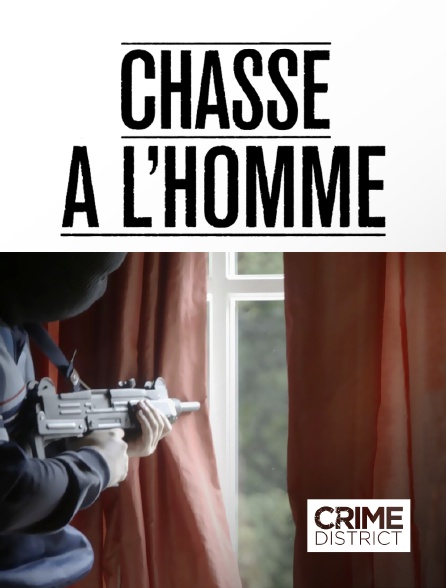 Crime District - Chasse à l'homme