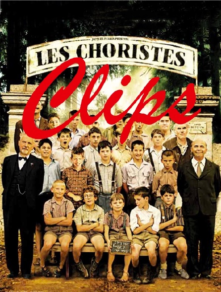 Clip «Les Choristes»