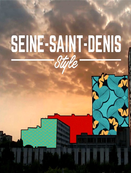 Seine-Saint-Denis style