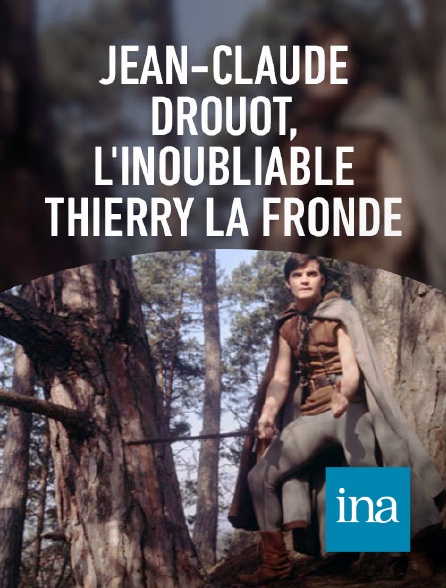 INA - Jean Claude Drouot : son métier de comédien et Thierry la Fronde