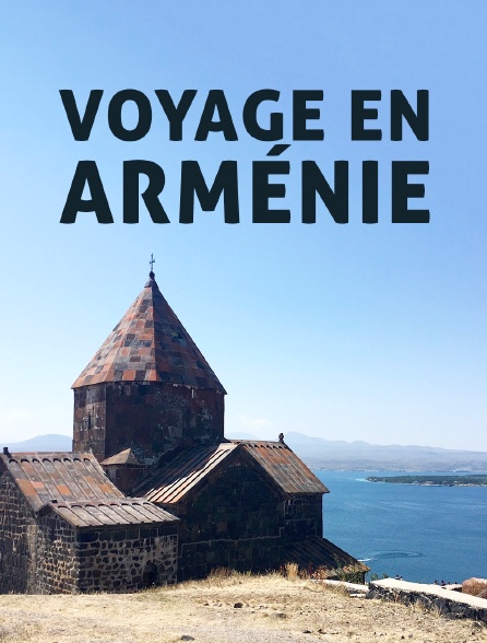 Voyage en Arménie