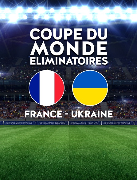 Football : Eliminatoires de la Coupe du monde 2022 - France / Ukraine