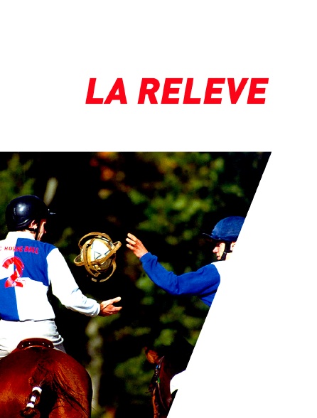 La relève