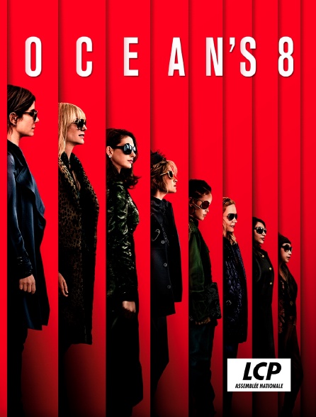LCP 100% - Ocean's 8