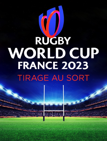 Tirage Au Sort Coupe Du Monde Streaming Tirage au sort de la Coupe du monde de rugby 2023 en Streaming - Molotov.tv